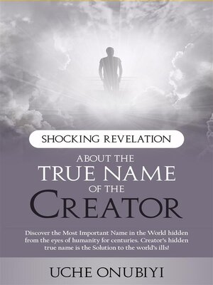 cover image of Shocking Revelation about the True Name of the Creator
